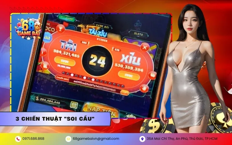 3 Chiến thuật "Soi cầu"
